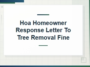 Hoa Homeowner Response to Tree Removal Fine Letter